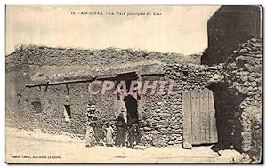 Carte Postale Ancienne Ain Sefra La place Prinicipale de Ksar