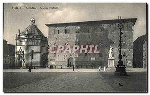 Carte Postale Ancienne Pistoia Battistero e palozzo Pretorio