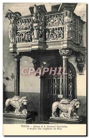 Carte Postale Ancienne Pistoia Chiesa di Oiouanni Fuorcivitas Il pulpito Lion