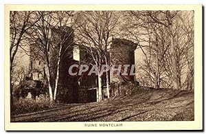 Carte Postale Ancienne Ruine Montclair