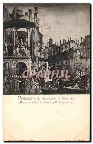 Immagine del venditore per Carte Postale Ancienne Venezia Accademia di Belle Arti Miracolo della Croce venduto da CPAPHIL