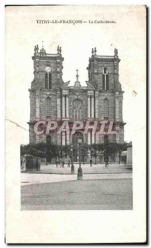 Carte Postale Ancienne Vitry Le Francois La Cathédrale