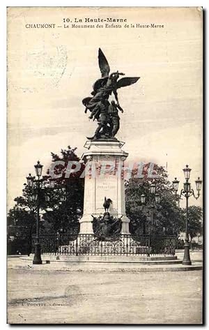 Carte Postale Ancienne Chaumont Le Monument des Enfants de la Haute Marne