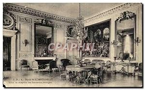 Carte Postale Ancienne Palais de Compiegne Salon reception des Souverains etrangers
