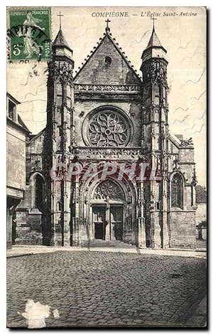 Carte Postale Ancienne Compiegne L'Eglise Saint Antoine