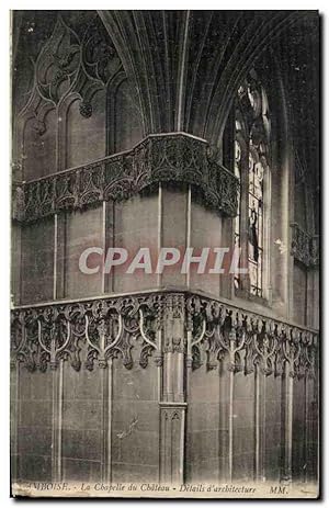 Seller image for Carte Postale Ancienne Amboise Le Chapelle du Chteau Details d'architecture for sale by CPAPHIL