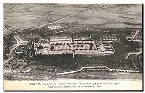 Carte Postale Ancienne Langres La Citadelle Caserne Turenne vue Panoramique prise du Ballon Capti...