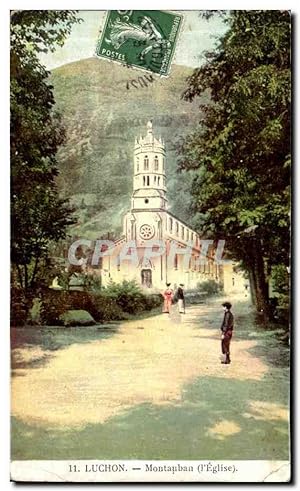 Carte Postale Ancienne Luchon Montauban L'église