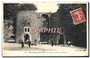 Carte Postale Ancienne Boulogne Sur Mer Porte des Dunes