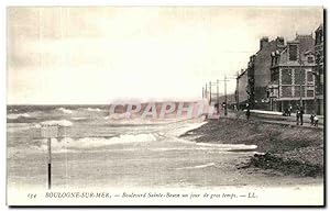 Bild des Verkufers fr Carte Postale Ancienne Boulogne Sur Mer Boulevard Sainte Beuve Un Jour de Gros temps zum Verkauf von CPAPHIL