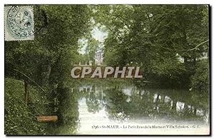 Carte Postale Ancienne Saint Maur Le Petit Bras de la Marne et Villa Schaken