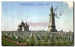 Carte Postale Ancienne Notre Dame De Lorette La Tour et La Chapelle