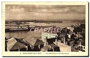 Carte Postale Ancienne Boulogne Sur Mer vue générale et l'Embarcadere