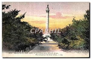 Carte Postale Ancienne Boulogne sur Mer La Colonne de la Grande Armee