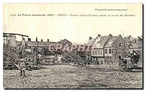 Carte Postale Ancienne Roye Ruines place d'armes Entrée de la rue des Minimes Militaria