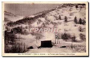 Carte Postale Ancienne Col Du Rousset Le Tunnel Effet d'Hiver