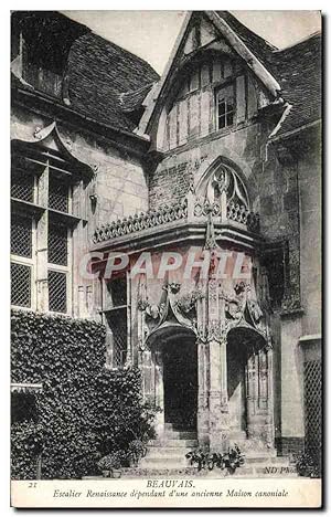 Carte Postale Ancienne Beauvais Escalier Renaissance dependant d'une maison canoniale
