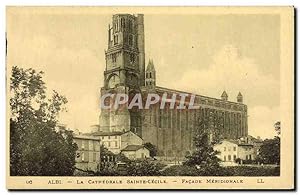 Carte Postale Ancienne Albi La Cathédrale Sainte Cecîle Façade Meridionale