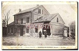 Carte Postale Ancienne Militaria Rosieres En Picardie La Gare