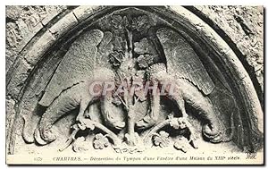 Image du vendeur pour Carte Postale Ancienne Chartres Decoration du Tympan d'Une Fenetre d'une Maison du 13eme mis en vente par CPAPHIL