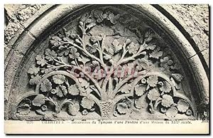 Image du vendeur pour Carte Postale Ancienne Chartres Decoration du Tympan d'une Fenetre d'une Maison du Xlll e siecle mis en vente par CPAPHIL