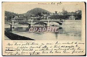 Carte Postale Ancienne Besancon le Pont de Canot et Rosemont