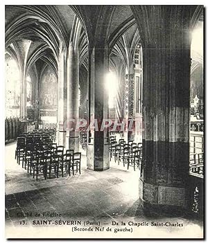 Carte Postale Ancienne Saint Severin Paris De la Chapelle Saint Charles