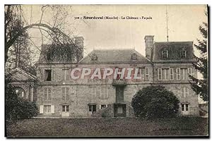Carte Postale Ancienne Sourdeval Le Château Façade