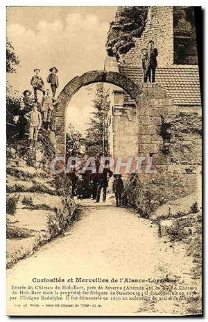 Image du vendeur pour Carte Postale Ancienne Curiosites et Merveilles de l'Alsace Lorraine Entre du chteau de Hob Barr mis en vente par CPAPHIL