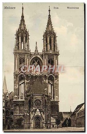 Carte Postale Ancienne Meissen Dom Westturme