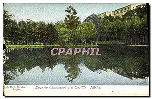 Carte Postale Ancienne Lago de Chapultepec y el Castillo Mexico