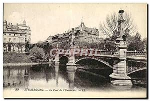 Carte Postale Ancienne Strasbourg Le Pont de l'Universite