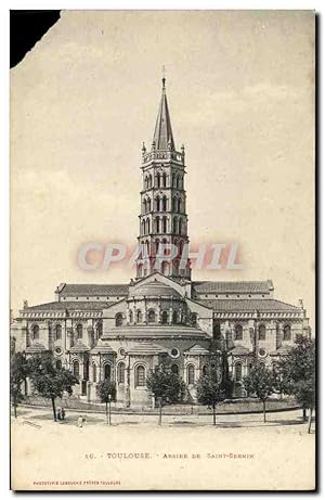 Carte Postale Ancienne Toulouse Abside De Saint Sernin