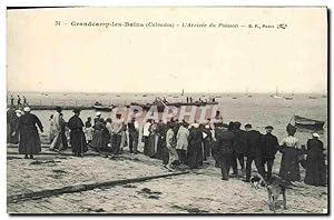 Carte Postale Ancienne Grandcamp les Bains L'Arrivee du Poisson TOP