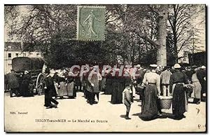 Carte Postale Ancienne Isigny sur Mer Le Marche au Beurre TOP