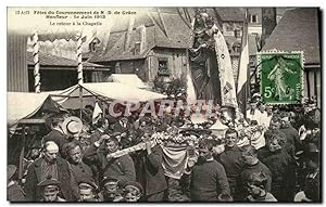Carte Postale Ancienne Honfleur Fêtes du couronnemetn de ND de Gradce 19 juin 1913 Le retour a la...