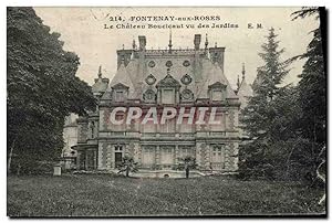 Carte Postale Ancienne Fontenay au Roses Le Château Boucicaut Vu des Jardins