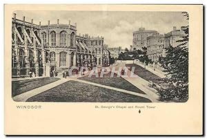 Carte Postale Ancienne Windsor St George's chapel and Round Tower