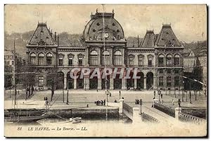 Carte Postale Ancienne Le Havre La Bourse