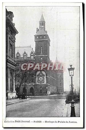 Seller image for Carte Postale Ancienne Collection Petit Journal Paris Horolge du Palais de Justice for sale by CPAPHIL