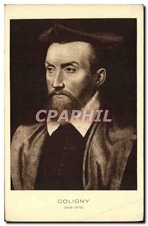 Image du vendeur pour Carte Postale Ancienne Coligny 1519 1572 mis en vente par CPAPHIL