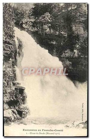 Carte Postale Ancienne Excursion en Franche Comte Chute du Doubs