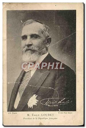 Imagen del vendedor de Carte Postale Ancienne M Emle Loubet President de la Republique franaise a la venta por CPAPHIL