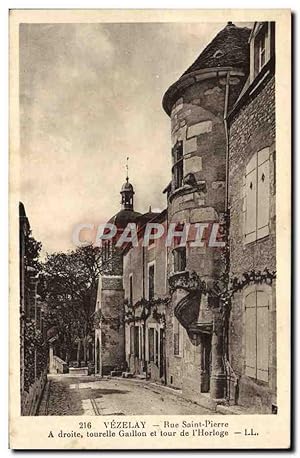 Carte Postale Ancienne Vezelay Rue Saint Pierre A Droite Tourelle Gaillon et tour de l'horloge