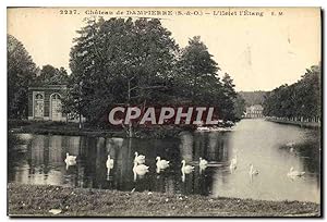 Imagen del vendedor de Carte Postale Ancienne Chteau de Dampierre L'le et l'etang Cygnes a la venta por CPAPHIL