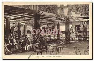 Carte Postale Ancienne Vichy La Pergola