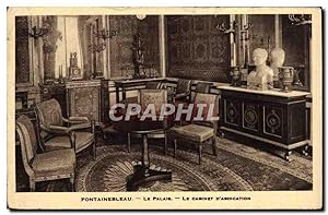 Carte Postale Ancienne Fontainebleau Le Palais Le Cabinet D'Abdication