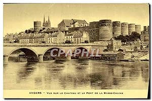 Carte Postale Ancienne Angers vue Sur Le Château Et Le Pont De La Basse Chaine