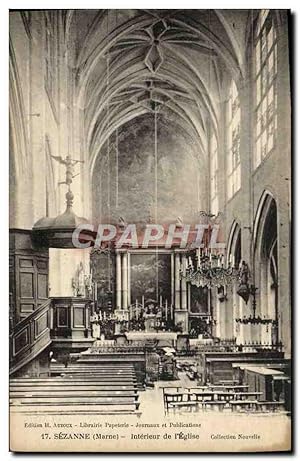 Carte Postale Ancienne Sezanne Intérieur de L'Eglise