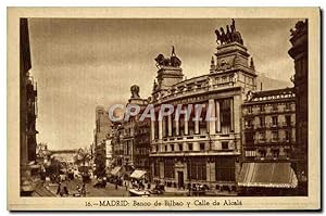 Image du vendeur pour Carte Postale Ancienne Madrid Banco de Bilbao Calle de Alcala mis en vente par CPAPHIL